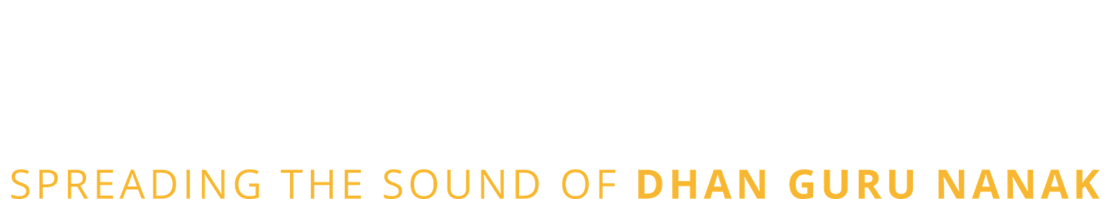 DGN Sounds. Spreading the sound of Dhan Guru Nanak